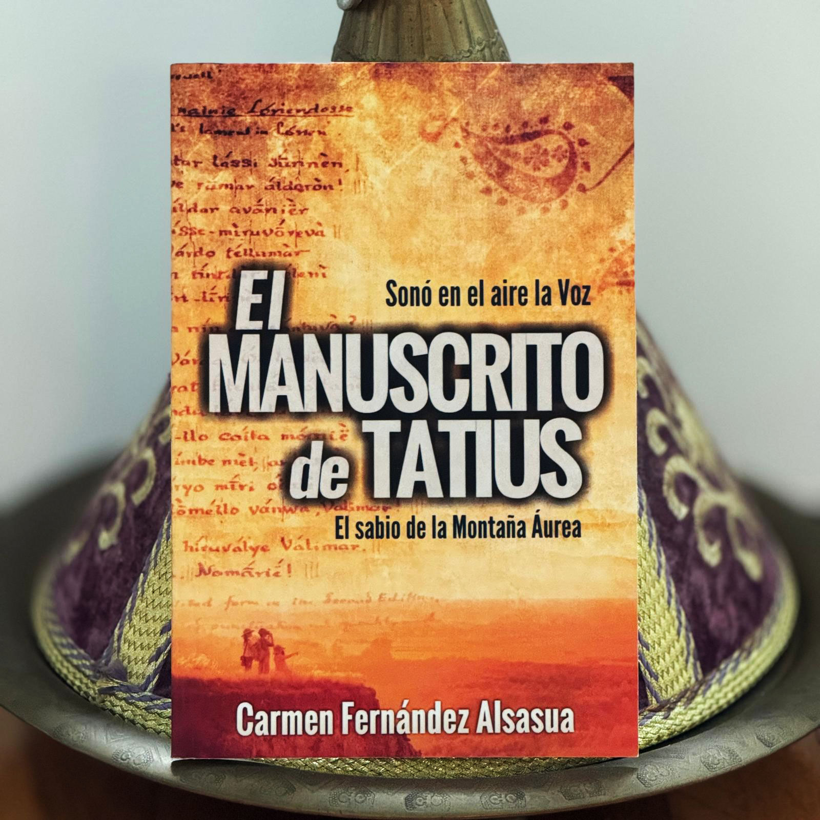 El Manuscrito de Tatius | Carmen Fernández Alsasua